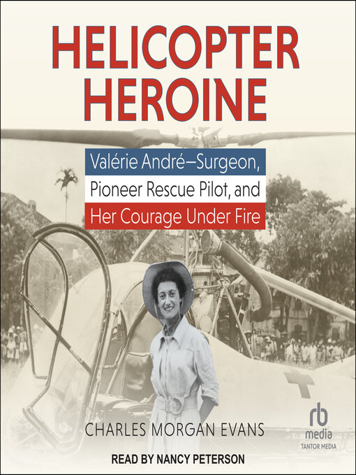 Title details for Helicopter Heroine by Charles Morgan Evans - Wait list
